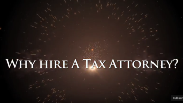 Why Hire a Tax Attorney (Video)